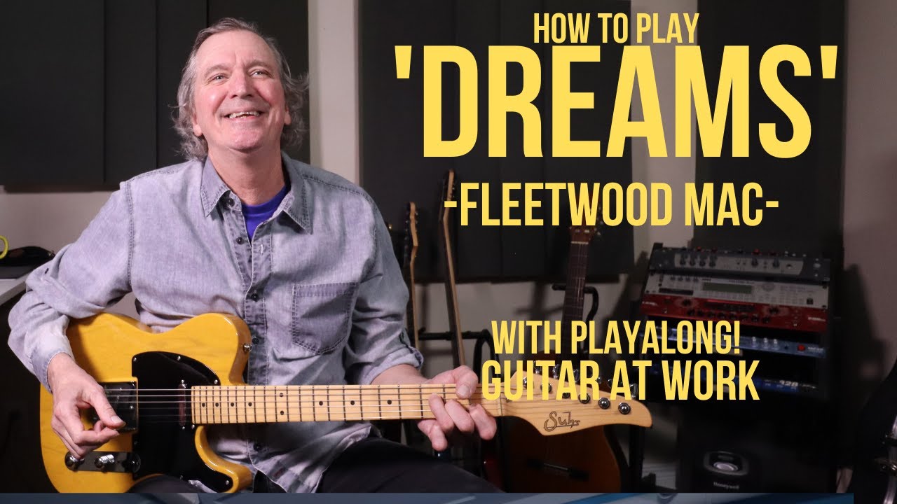 How to play 'Dreams' by Fleetwood Mac