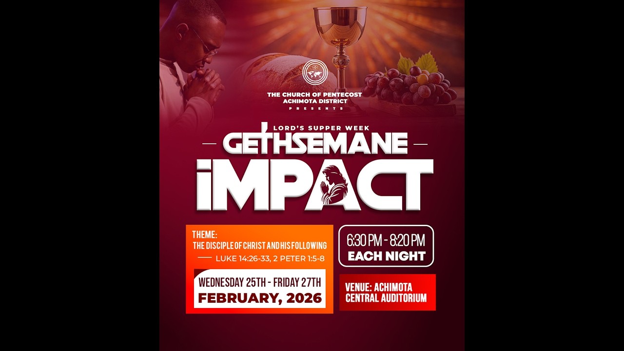 GETHSEMANE IMPACT @ COP ACHIMOTA DISTRICT