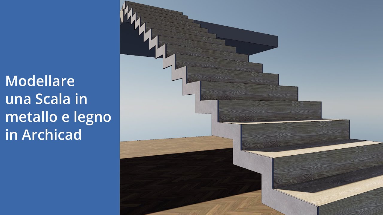 Archicad: modellare una scala con struttura laterale in acciaio | Tutorial