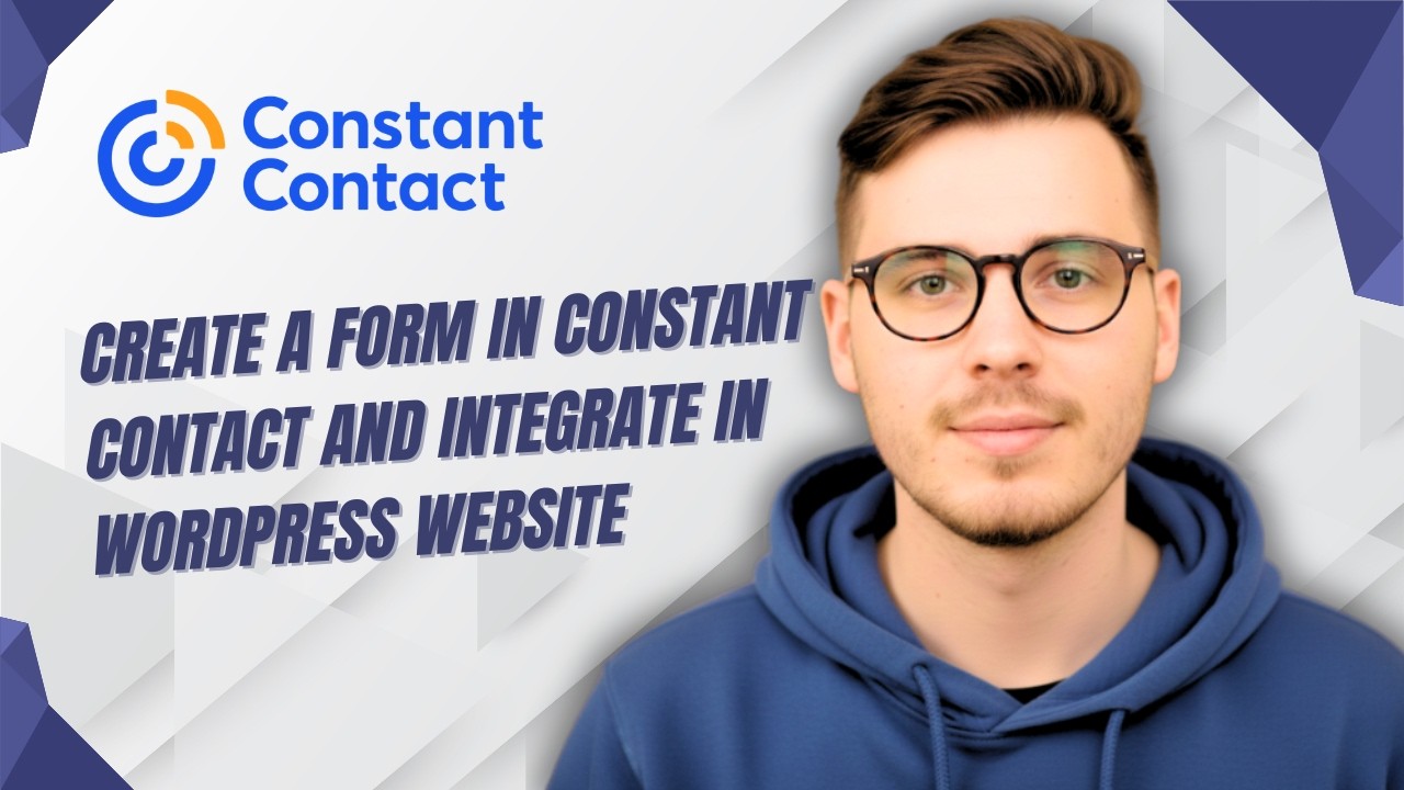 How To Create A Form In Constant Contact And Integrate In Wordpress Website [2026 Guide]