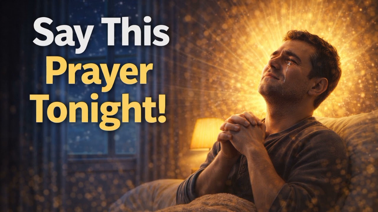Powerful Bedtime Prayer | Trust God and Sleep in Peace Tonight
