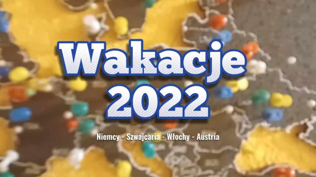 Wakacje 2022