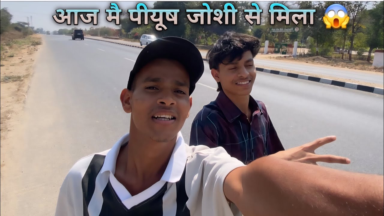 Aaj me Piyush Joshi se Mila 😱 