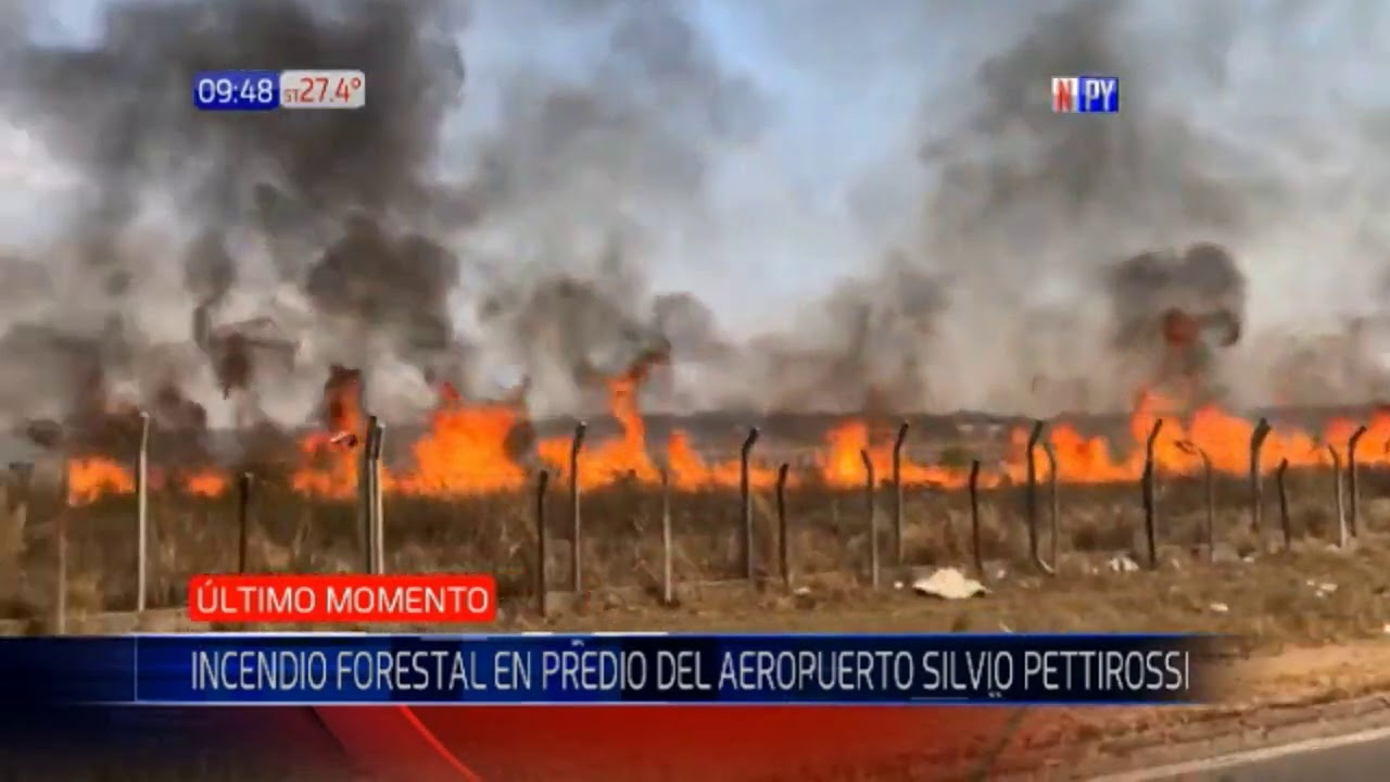 Incendio de gran magnitud en predio del aeropuerto Silvio Pettirossi