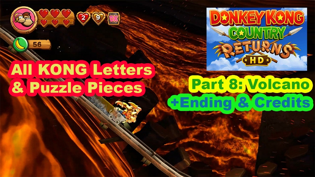Donkey Kong Country Returns HD. Playthrough, Part 8: Volcano. All KONG letters & Puzzle pieces.