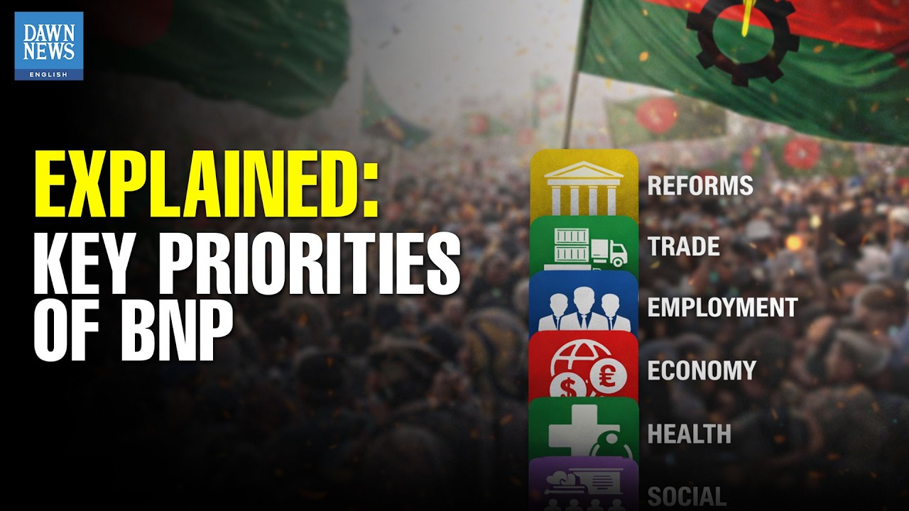 BNP Wins Bangladesh Election: Key Priorities & Plans | Dawn News English