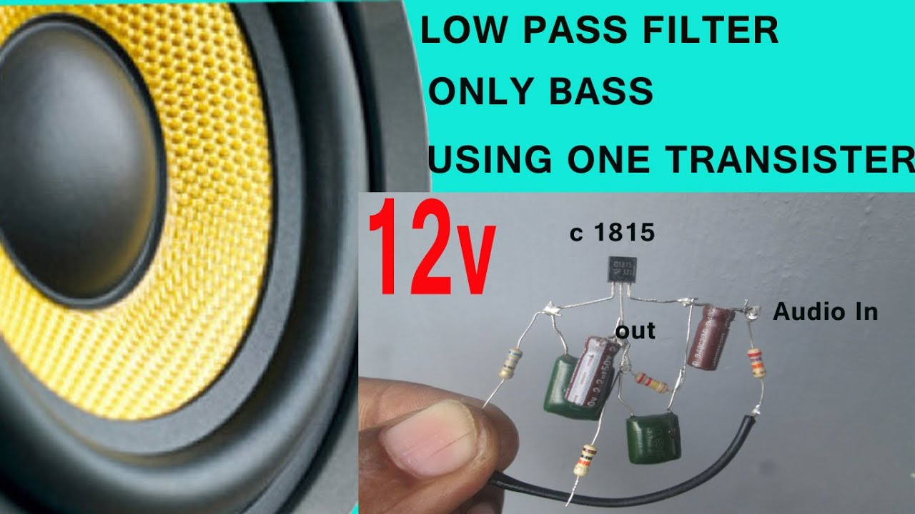 low pass filter using c1815 transistor 12v single power supply only bass