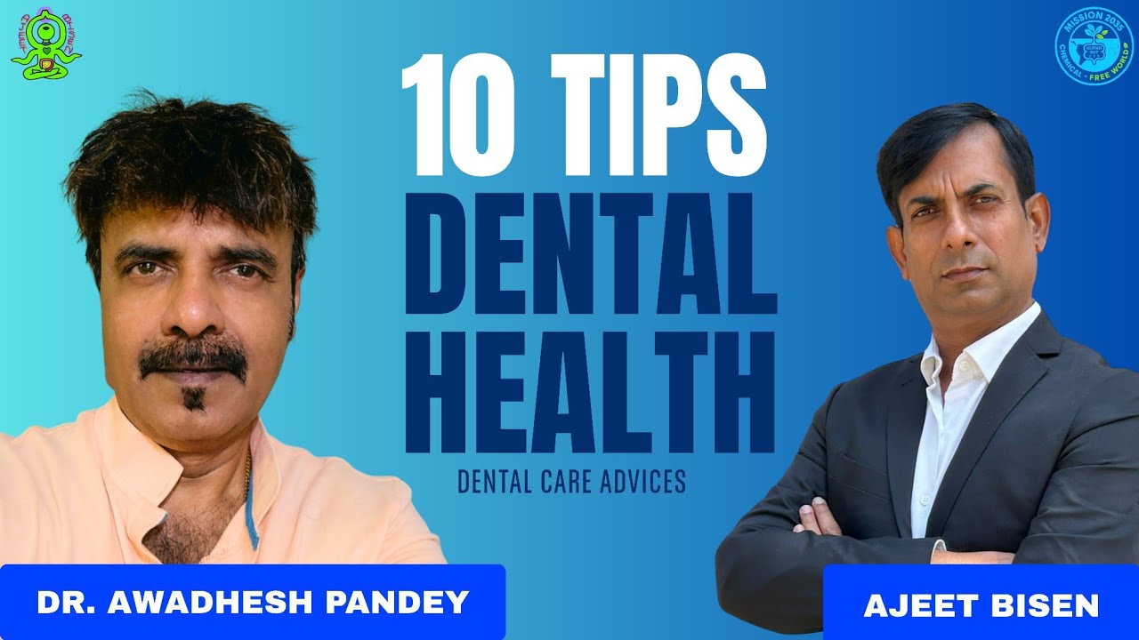 दांत 🦷से जुड़ी सारी समस्या का समाधान/Tooth Related All Problems Solved:DR AWADHESH PANDEY#ajeetbisen