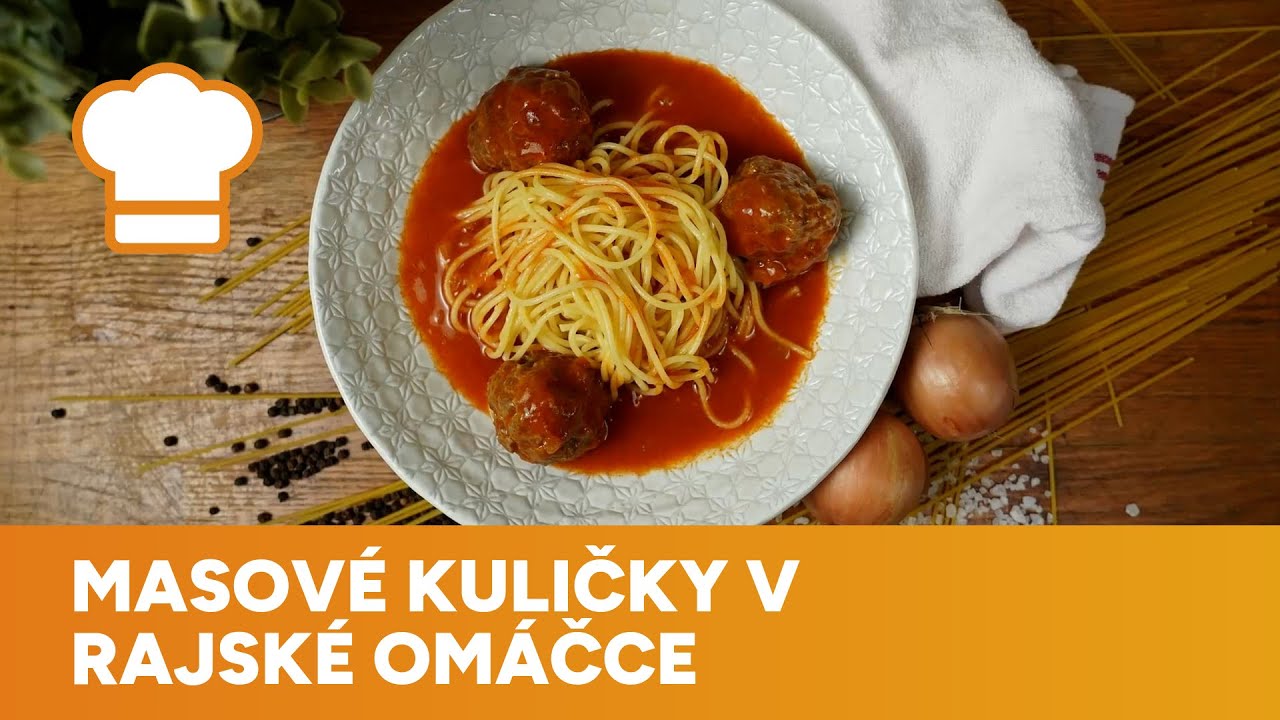 K masovým kuličkám s rajskou omáčkou přidáte těstoviny, rýži i knedlík a vždy si pochutnáte