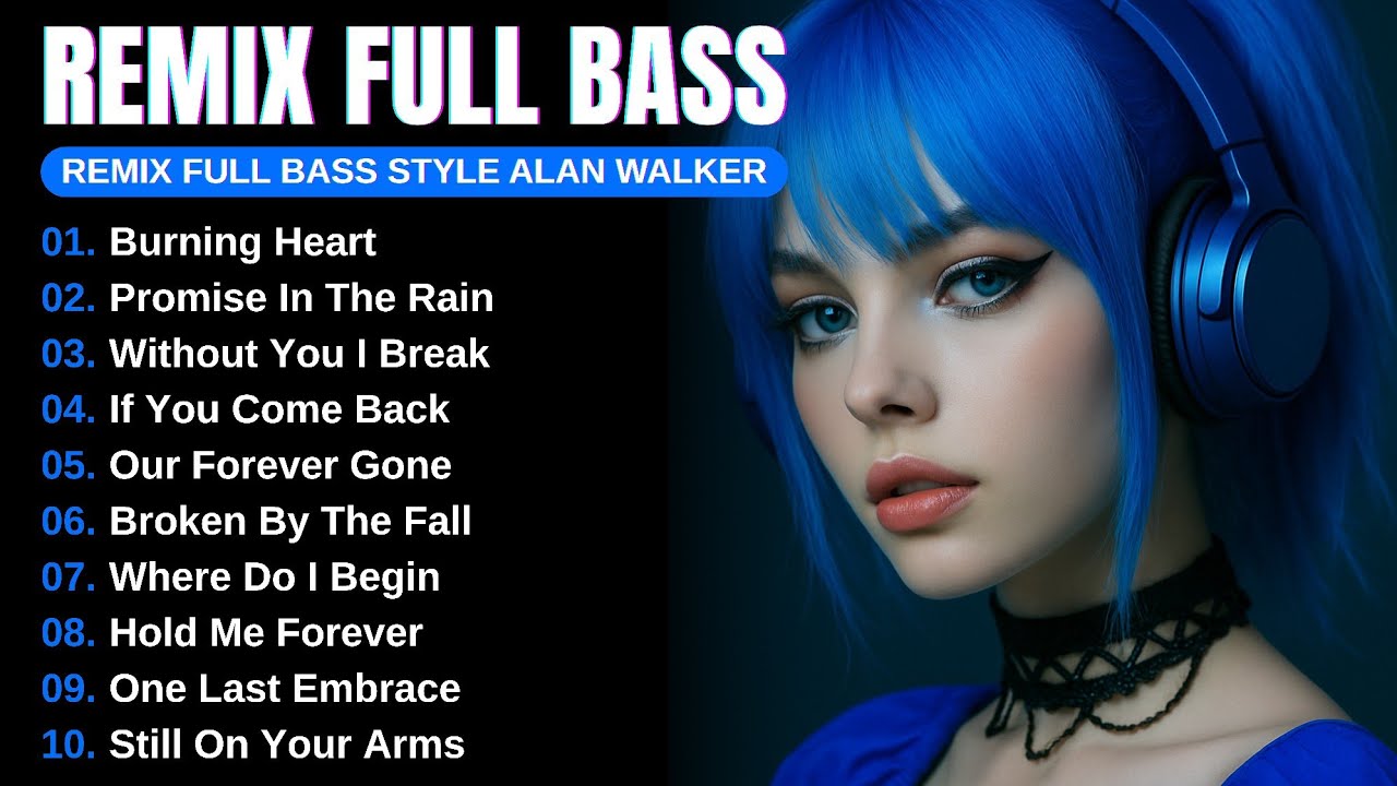 Remix Full Bass || Full Album Alan Walker Style ||New Songs || Playlist 2025 #EDM​ #remix​ #chill​