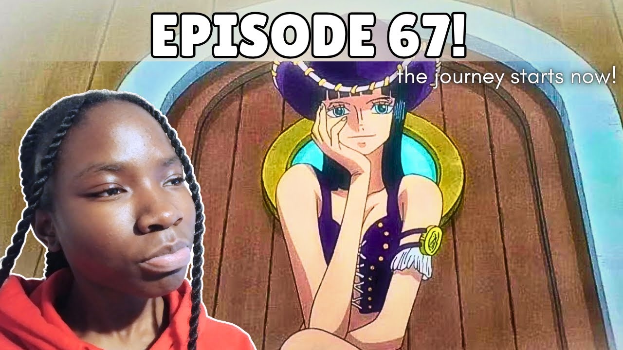 EPISODE 67 of One Piece! (the journey starts now)