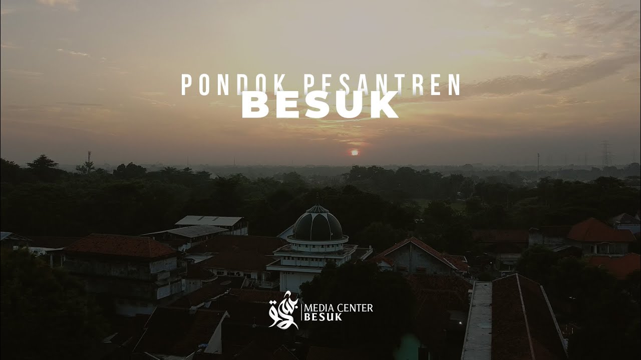 Profil Pondok Pesantren Besuk