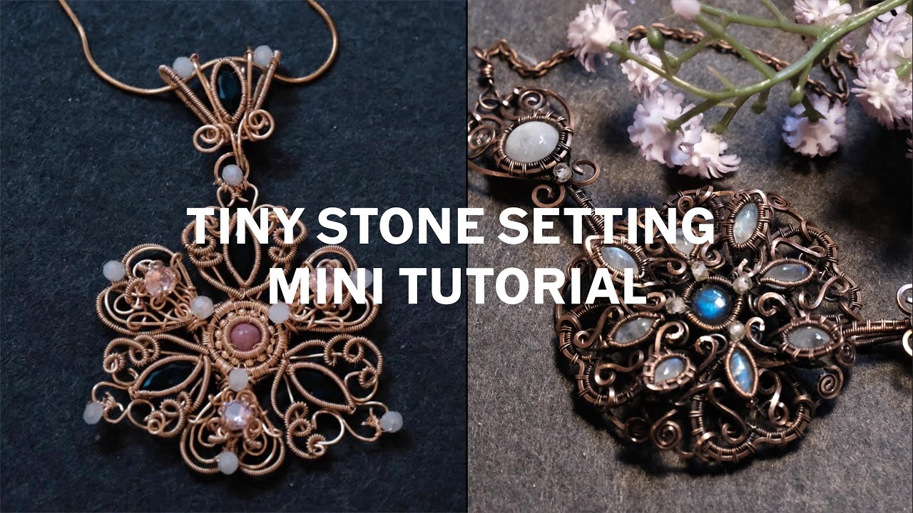 How I set tiny stones to fit in flexible wire wrapping designs | Mini Tutorial | Stone Setting