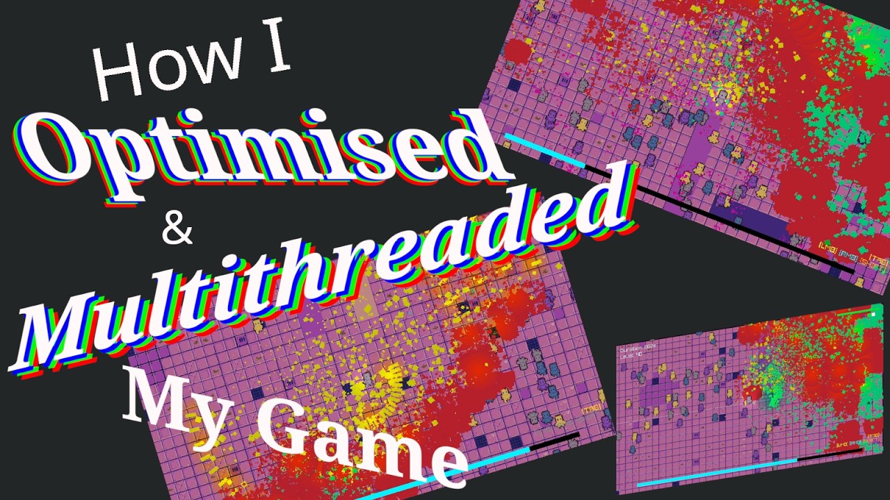 How I Optimised & Multithreaded My Raylib Game
