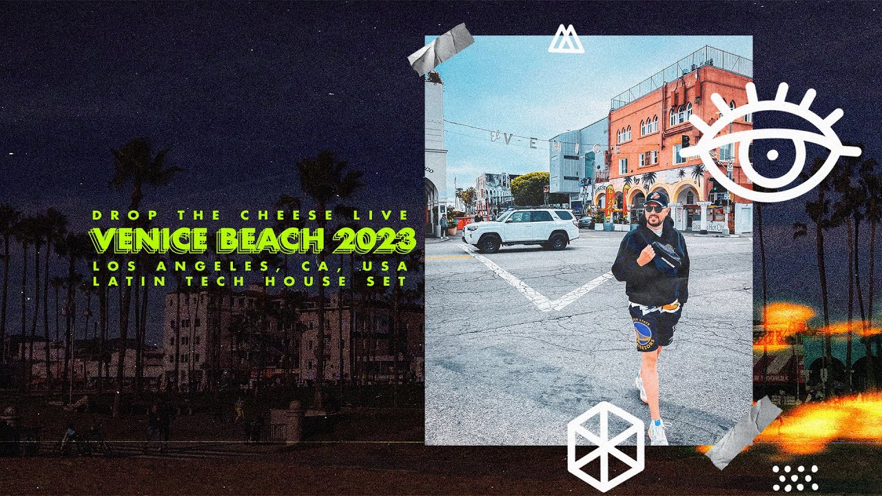 Drop The Cheese - Latin Tech House Set | Venice Beach Rooftop, Los Angeles 2023