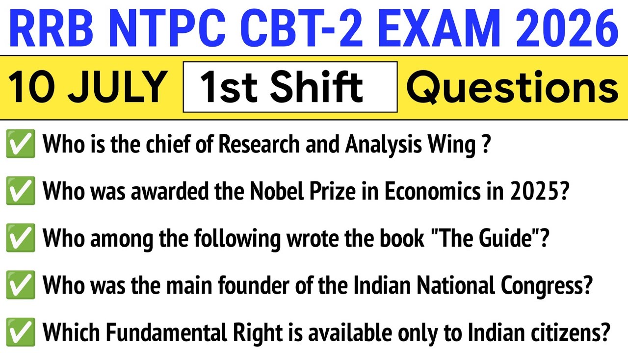 RRB NTPC CBT-2 (1st Shift 10 July) Questions Analysis | RRB NTPC CBT 2 Exam 2026 Analysis Today