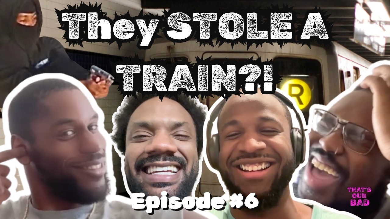 Some YN's TOOK The Subway : Episode 6 | That's Our Bad Podcast