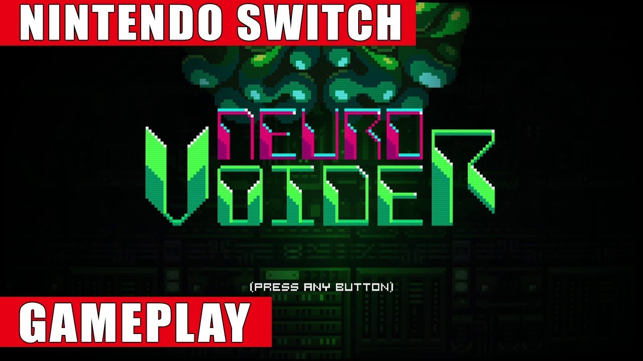 NeuroVoider Nintendo Switch Gameplay