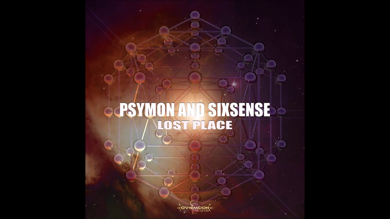 Psymon & Sixsense - Lost Place [Full EP]