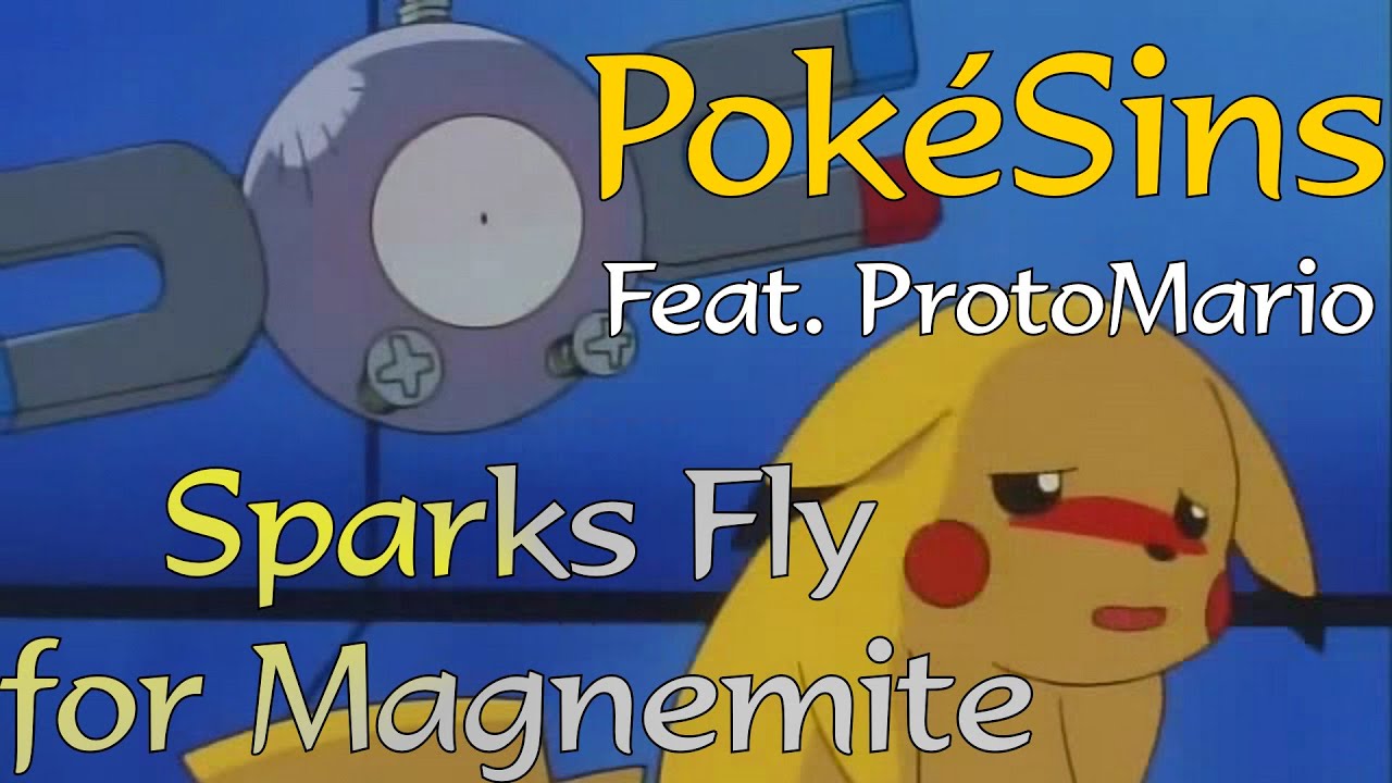 PokéSins Ep30: Sparks Fly for Magnemite (Feat. ProtoMario)