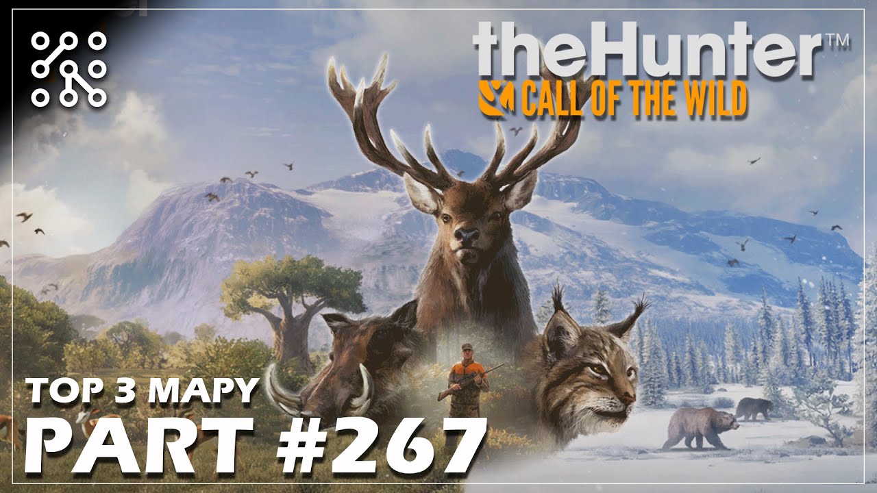TOP 3 nejlepší mapy #267 | The Hunter: Call of the wild CZ  |  Česky