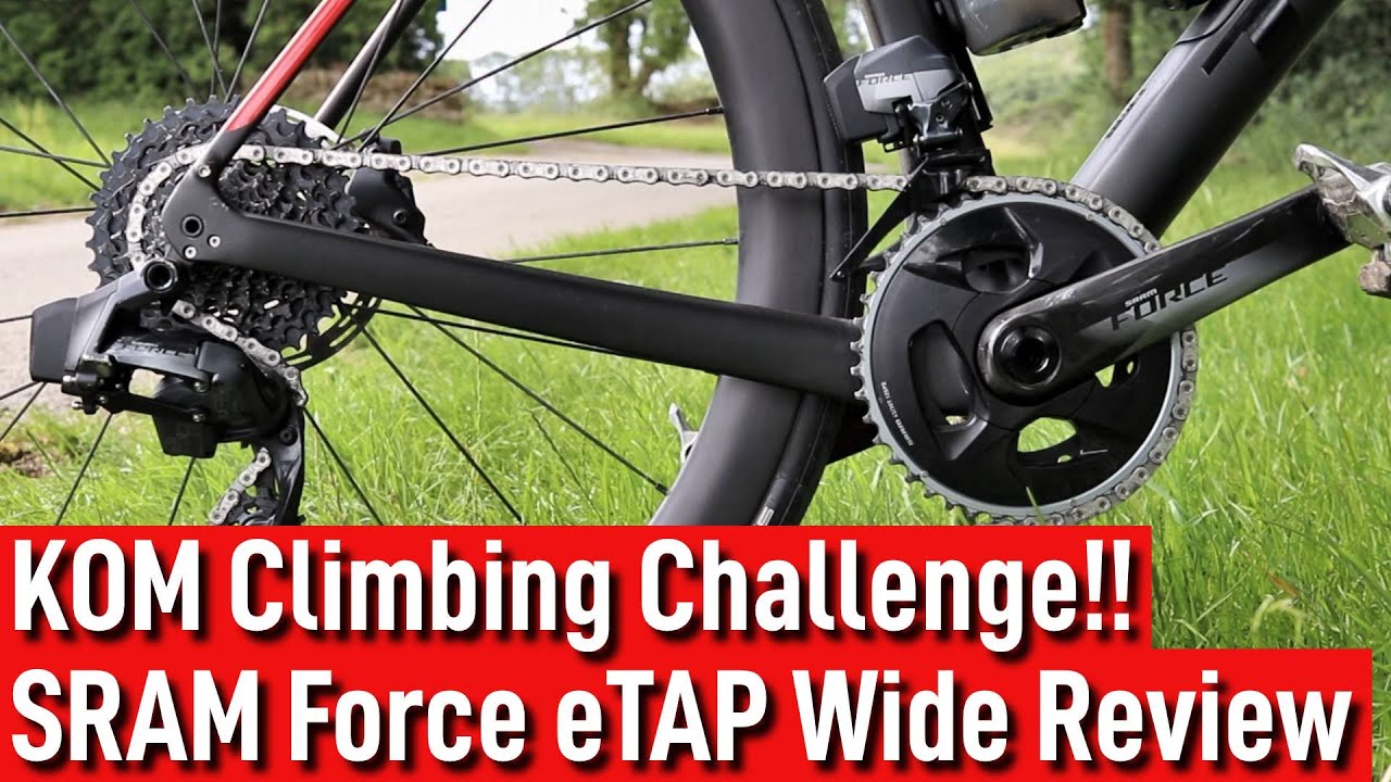 KOM Climbing Challenge with SRAM Force eTap AXS Wide Groupset Review + Climbing Top Tips