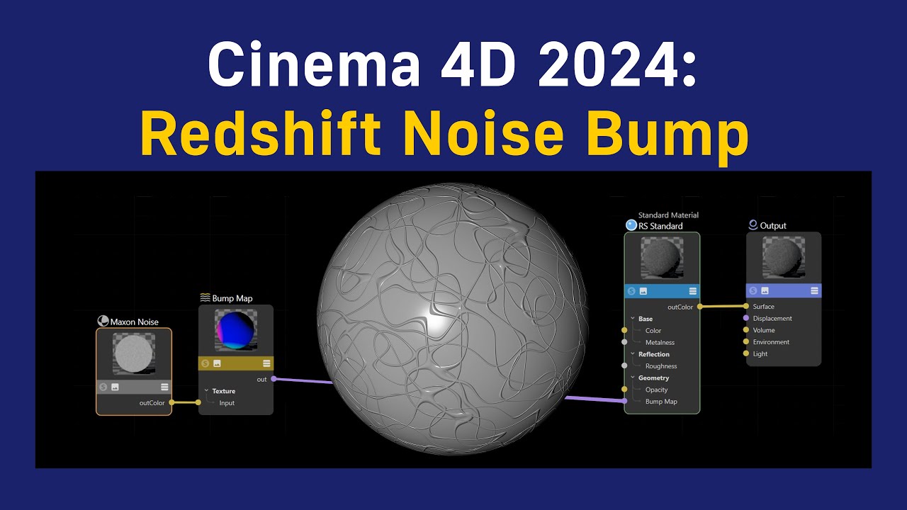Cinema 4D 2024: Redshift Noise Bump