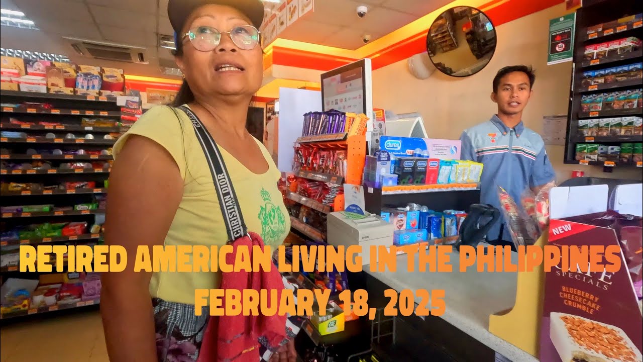 Retired American Living in the Philippines - February 18, 2025