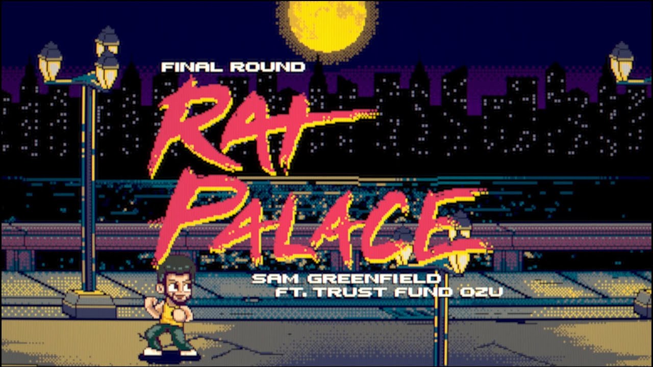 SAM GREENFIELD | RAT PALACE (FEAT. TRUST FUND OZU)