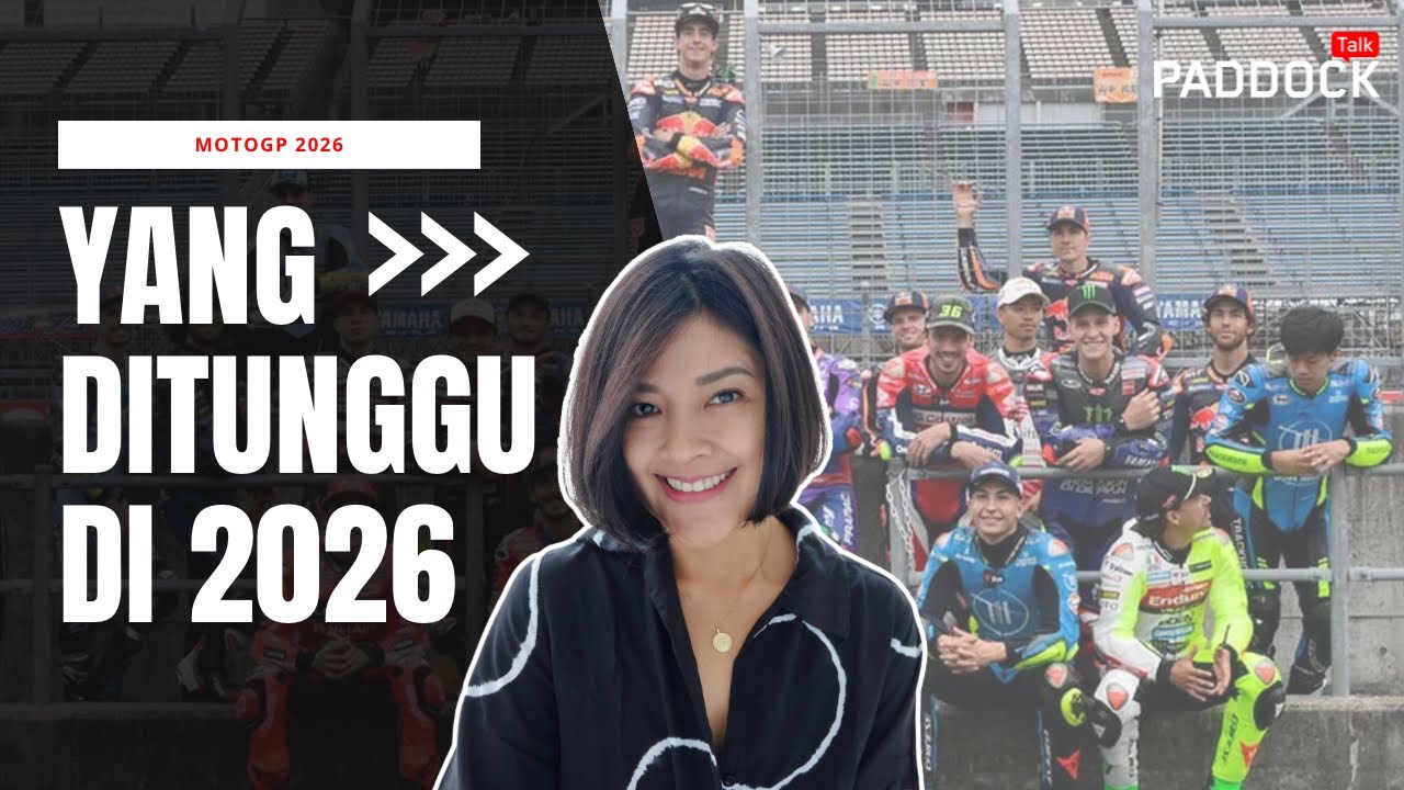 EPS.341 YANG DITUNGGU DI MOTOGP 2026!!