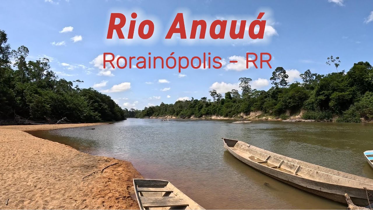 Rio Anauá - Rorainópolis RR