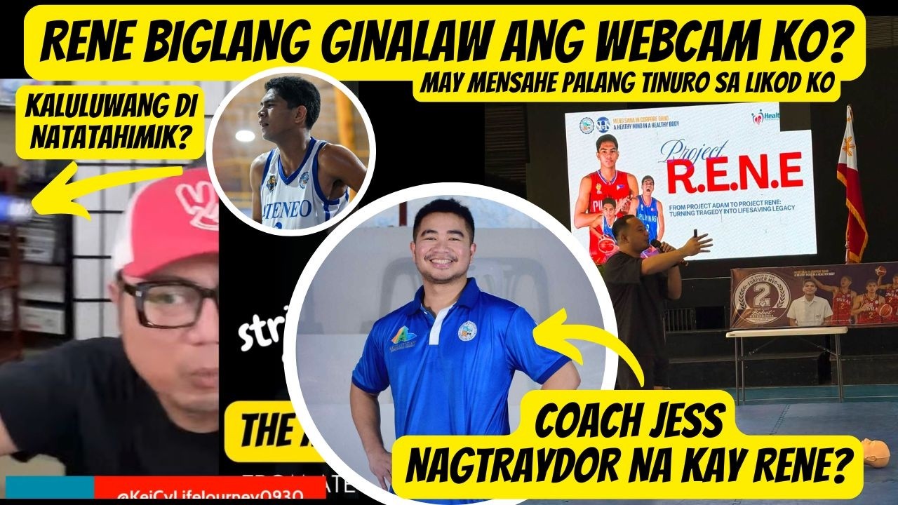 COACH JESS NAGTRAYDOR NA KAY RENE? KUSANG GUMALAW ANG WEBCAM KO - SI RENE BA?