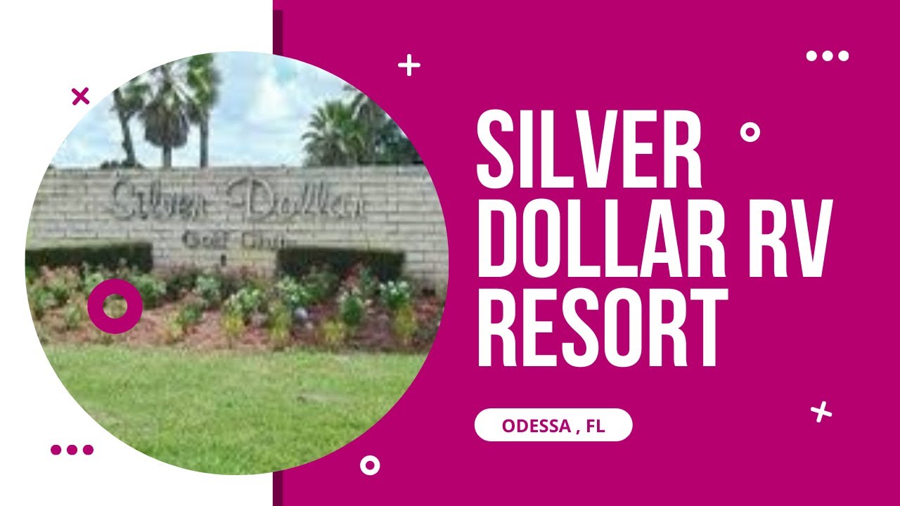 SILVER DOLLAR RV RESORT | Review | Thousand Trails | Odessa, Fl | Zay Edition