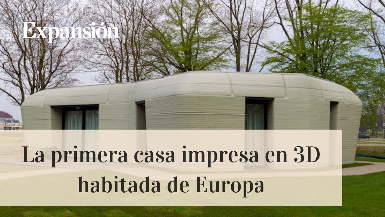 Así es la primera casa impresa en 3D habitada de Europa