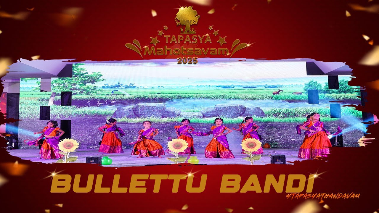 🌻 Bullettu Bandi 🌻 Dance performance by Dr. Basheer's TAPASYA SCHOOL  @TAPASYA MAHOTSAVAM 2025