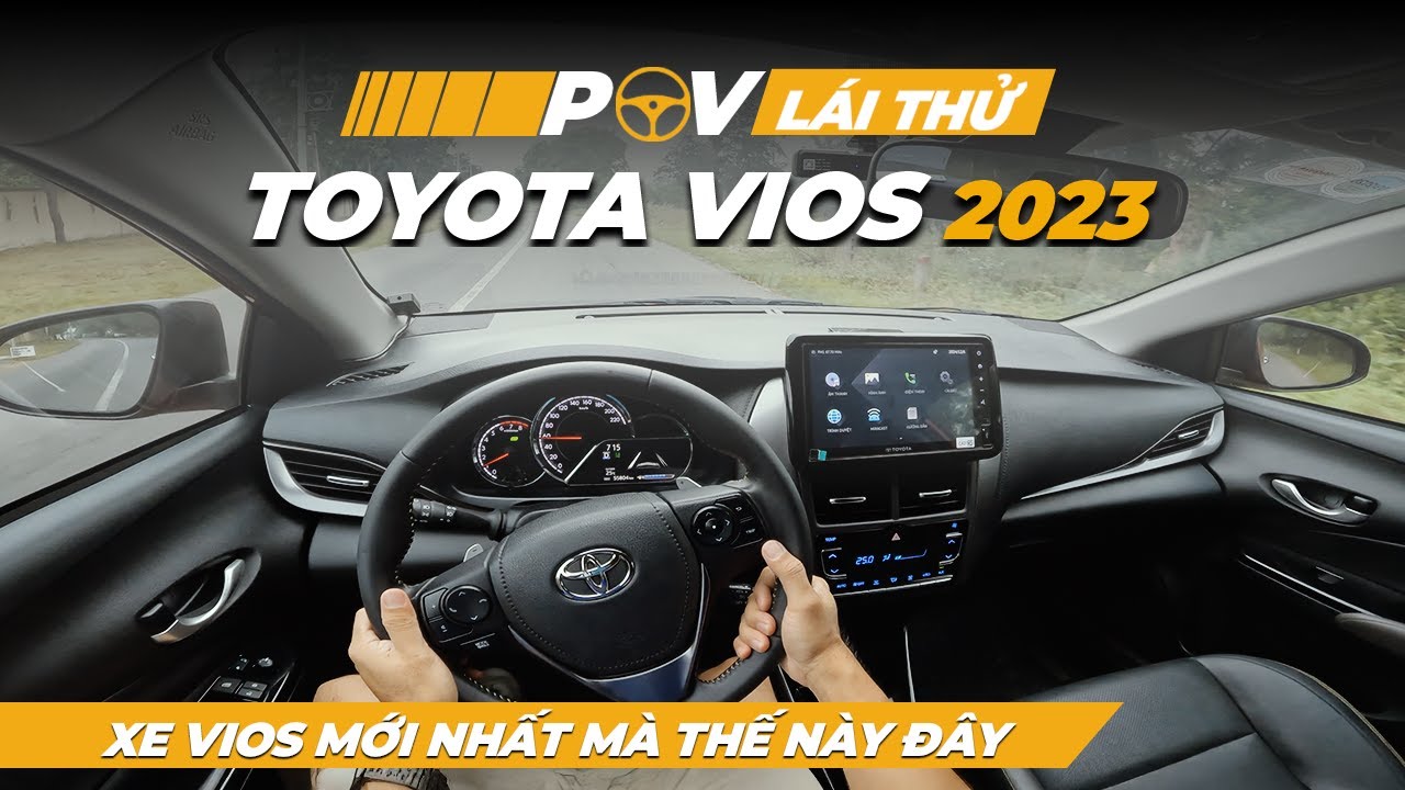 Lái thử Toyota Vios 2023 nhưng không thấy khác biệt, vì sao?
