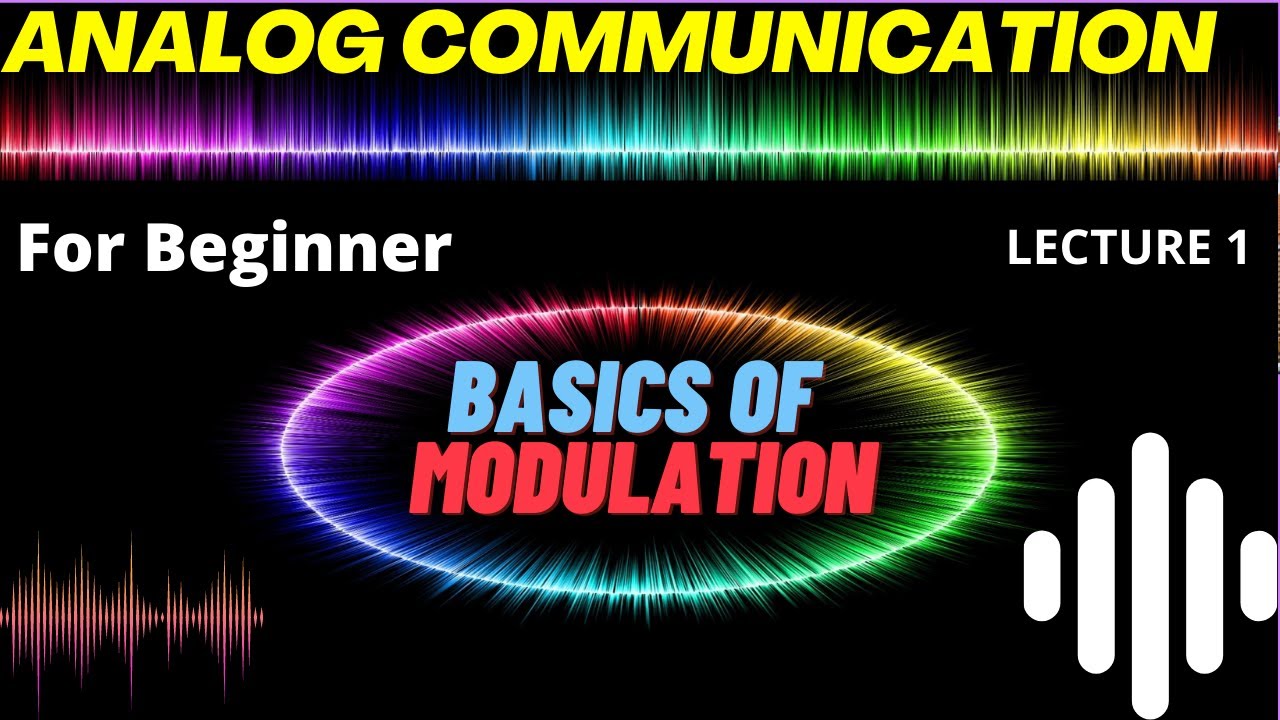 Basics Of Communication | Analog Communication