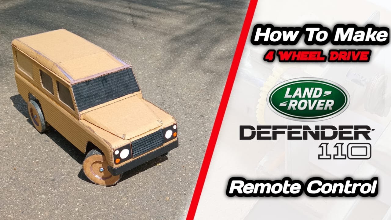 How to make 4X4 RC Land Rover Defender