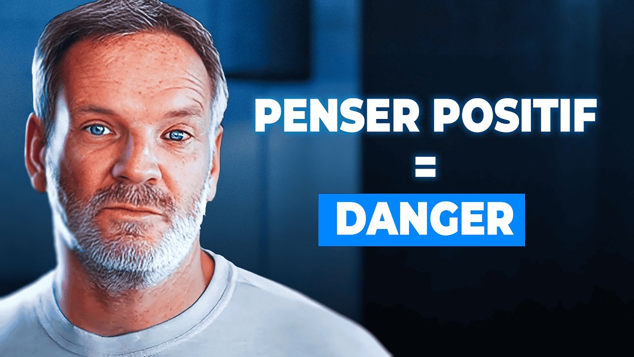 Pourquoi la pens&eacute;e positive peut RUINER ta vie (et comment l&rsquo;&eacute;viter)