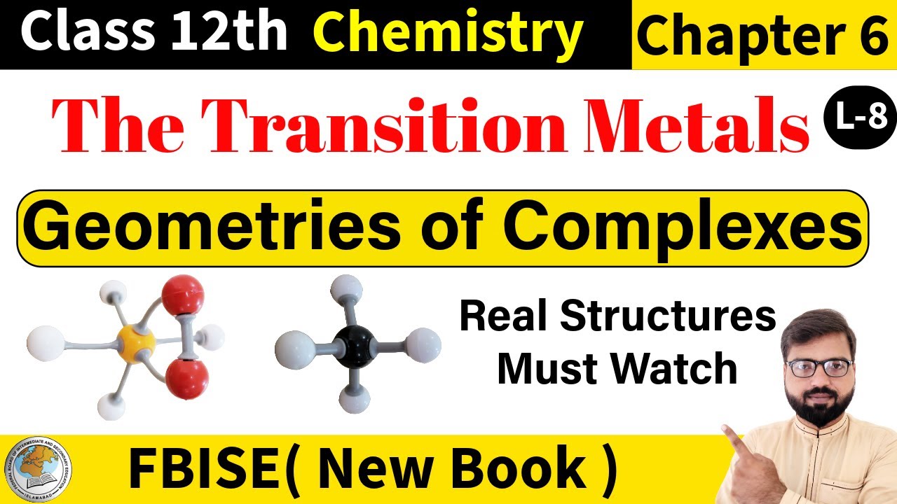 FBISE Class 12 Chemistry New Book | Geometries of Complexes / Coordination Compounds | Lecture 8