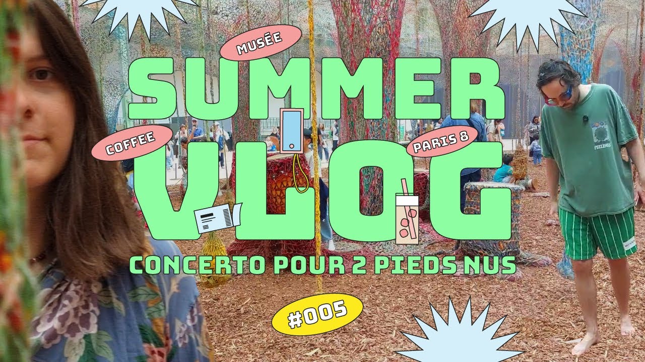 On visite une installation interactive à Paris - SUMMER VLOG