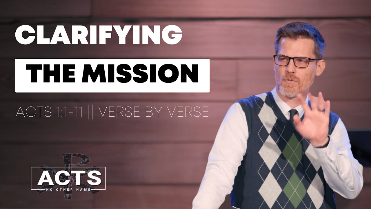 Acts 1:1-11 || Verse by verse bible study