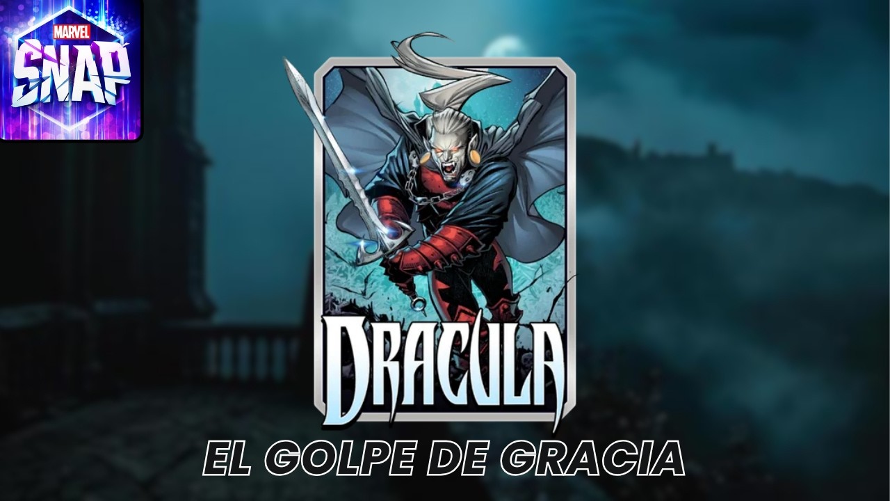 DRACULA SABE ESCOGER BIEN A QUIEN DESCARTAR | MARVEL SNAP