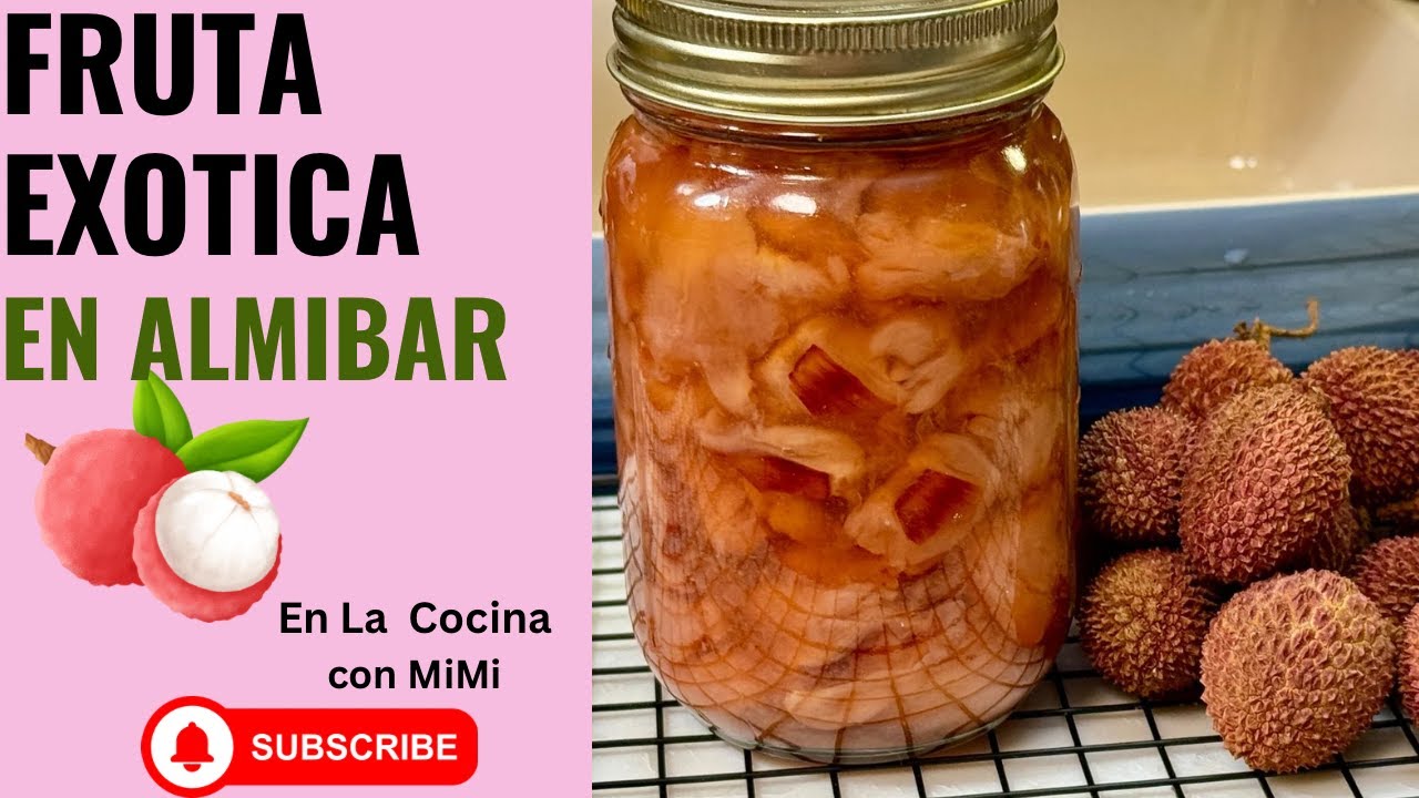Lychees en Almíbar 🍯| Postre Exótico y Fácil  de preparar!