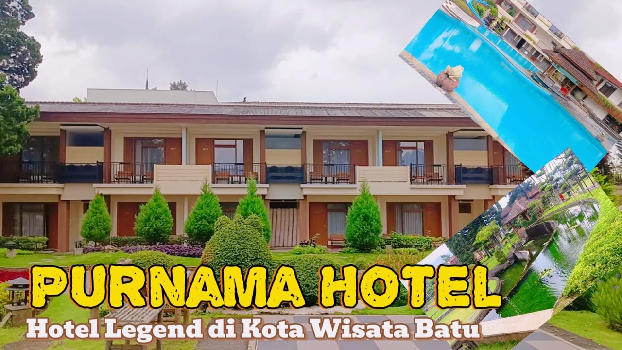 Hotel Legend di Kota Wisata Batu || Hotel Purnama