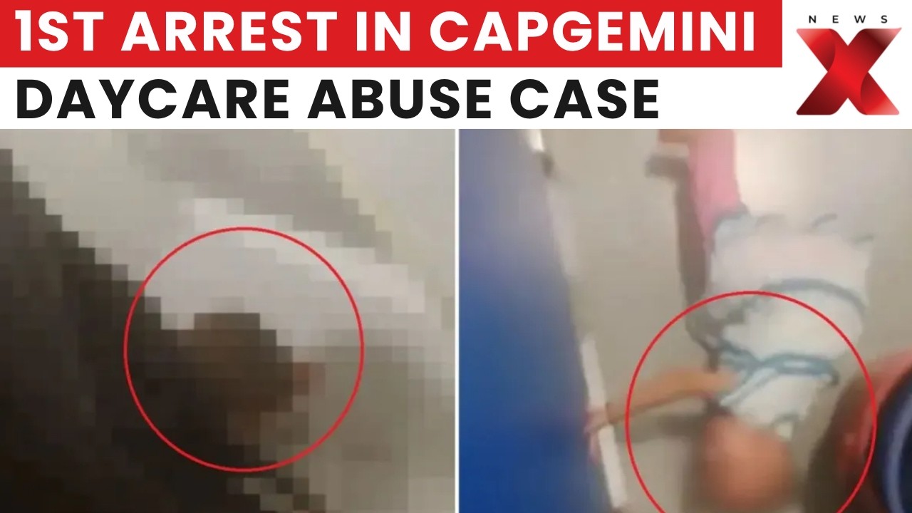Capgemini Daycare Abuse Case: Bengaluru Police Make First Arrest In Toddler Abuse Probe | NewsX