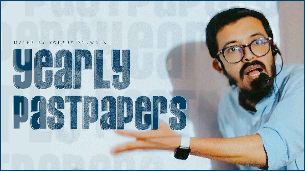 Yearly Past Papers Session | Day 2 Part 1| OLEVEL/IGCSE | Maths By Yousuf Panwala