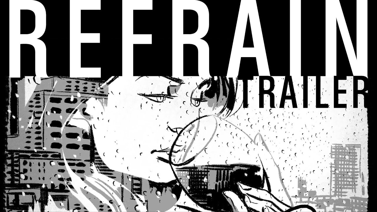 REFRAIN Trailer #Feltrinellicomics