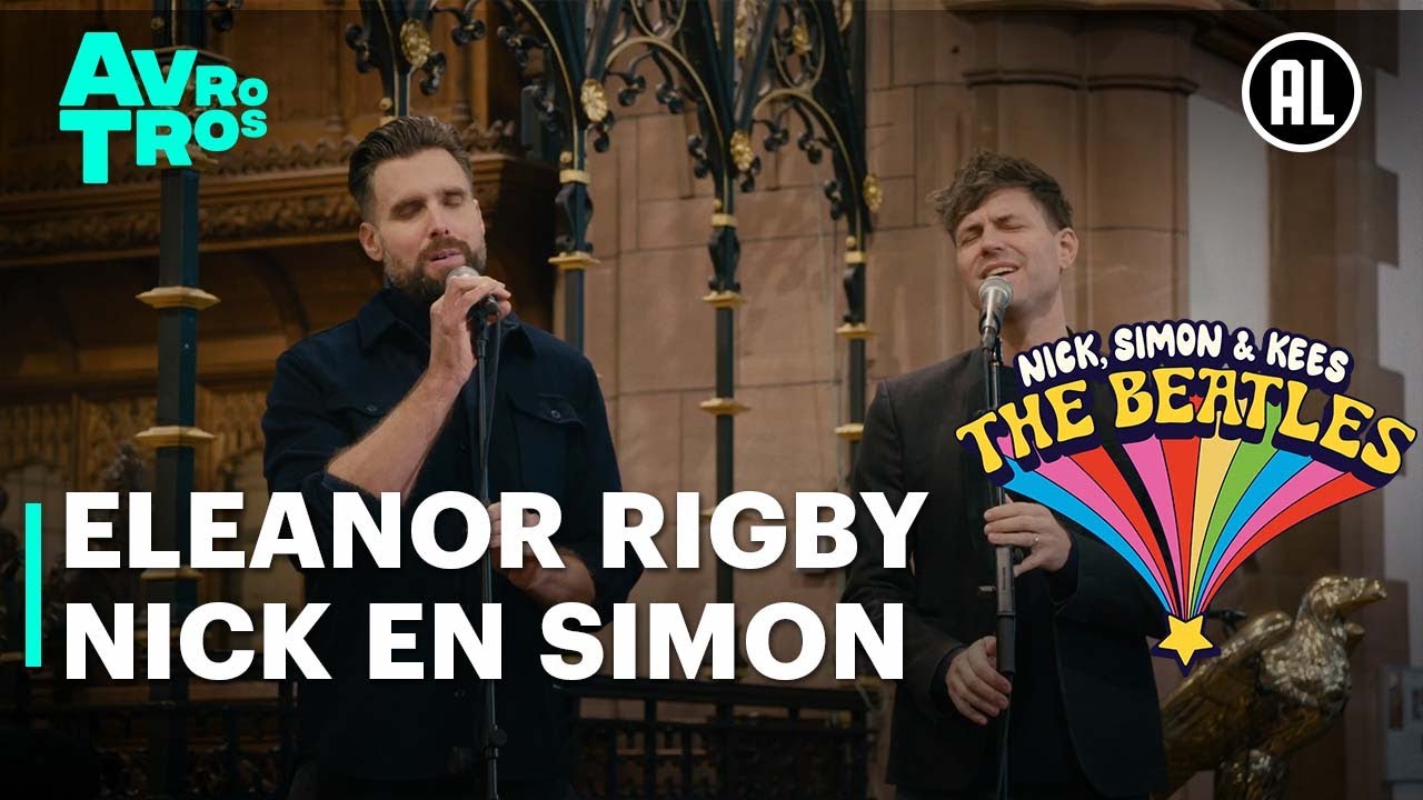 The Beatles - Eleanor Rigby (Nick en Simon cover) | NICK, SIMON & KEES: THE BEATLES