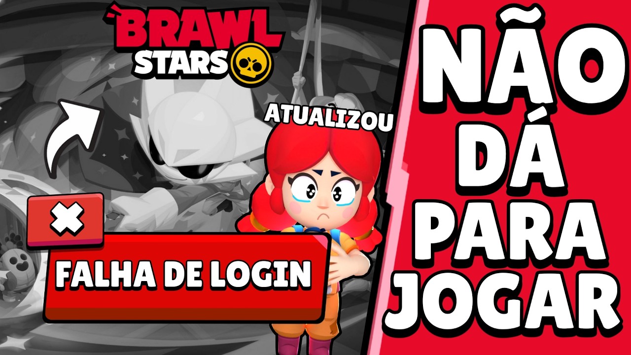 PROBLEMA! FALHA de LOGIN no BRAWL STARS! ATUALIZOU e MUITA GENTE N&Atilde;O CONSEGUE JOGAR!